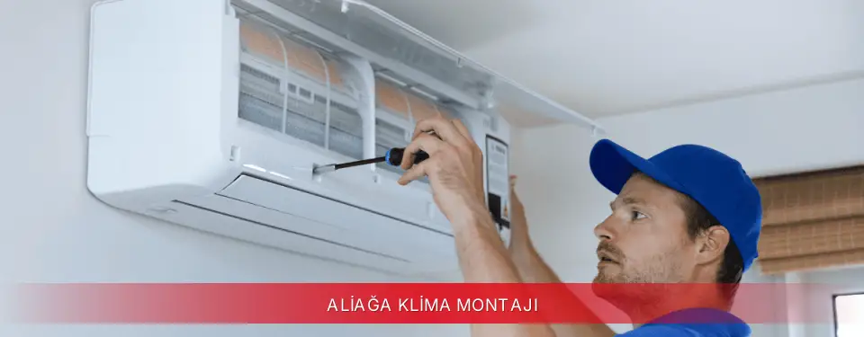 Aliağa İlçemi Vestel Klima Montajı